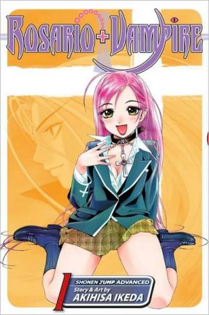 Rosario+Vampire, Vol. 1 Volume 1