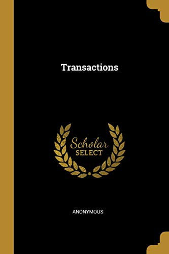 Anonymous - Transactions - New paperback or softback - 63 - X555z