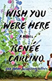 Wish You Were Here: A Novel - Image 2