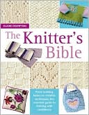 The Knitter's Bible by Claire Crompton - 9780715317990