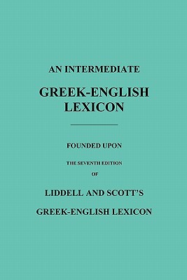 An Intermediate Greek-English Lexicon