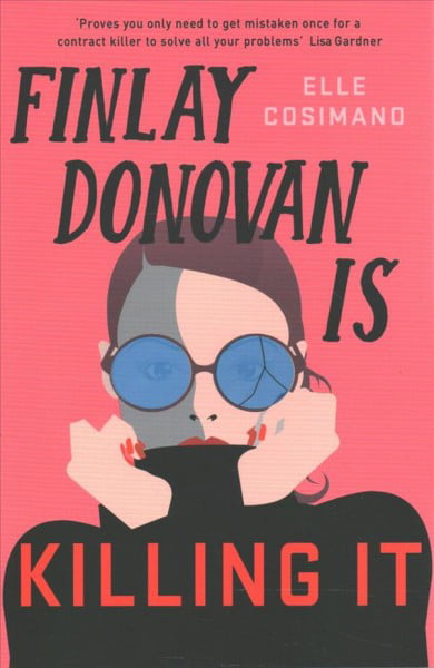 Finlay Donovan Is Killing It