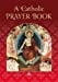 A Catholic Prayer Book