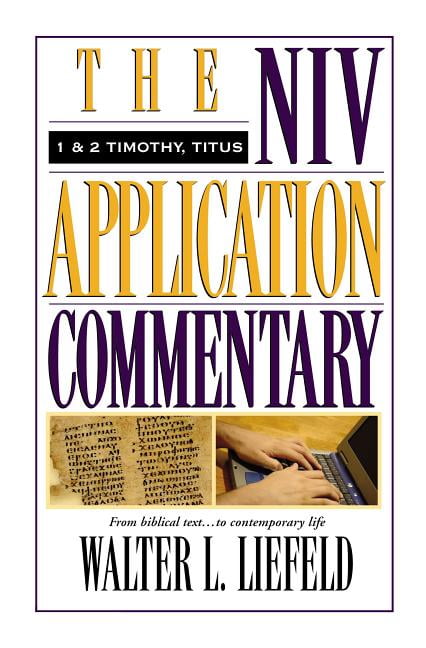 1 and 2 Timothy, Titus by Walter L. Liefeld - 9780310501107