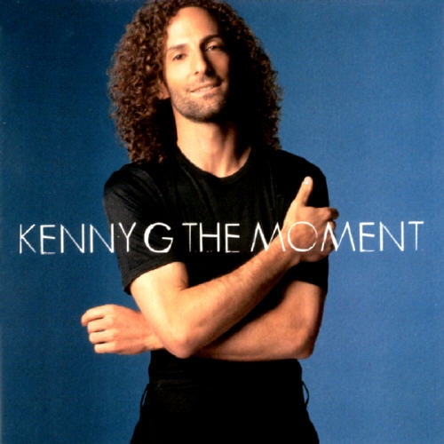 Kenny G / The Moment CD **NEW**