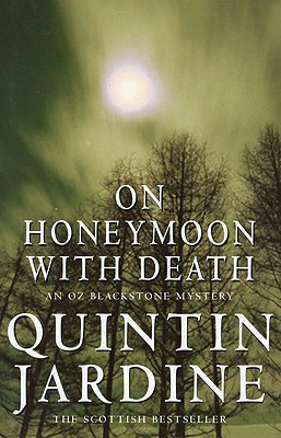 On Honeymoon with Death by Jardine, Quintin