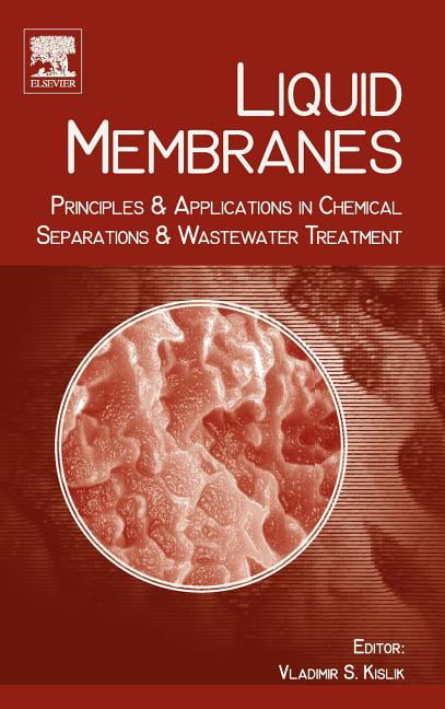 Liquid Membranes - 9780444532183