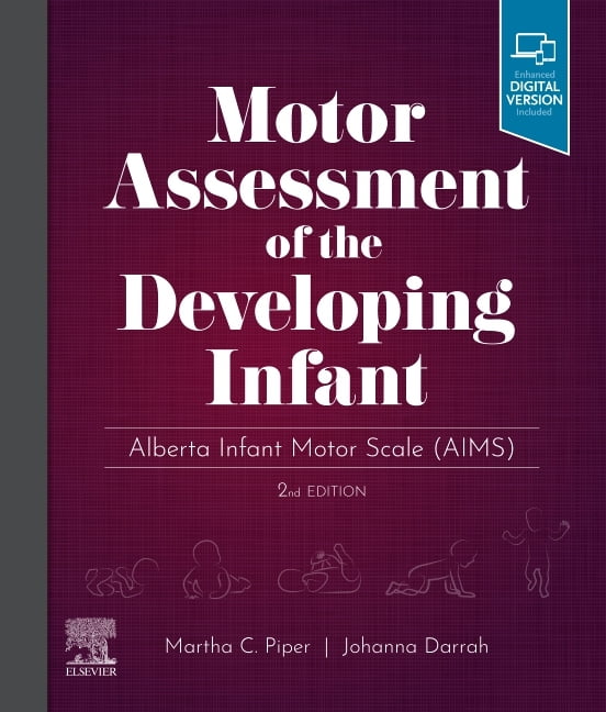 Motor Assessment of the Developing Infant by Martha Piper, Jo... - 9780323760577