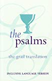 The Psalms, Philosophy and Religion – Religion and beliefs – Christianity – Christianity: sacred texts and revered writings – Bibles – Bible readings, selections and meditations, Paperback, The Grail - Image 2