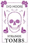 Strange Tombs - An Essex Witch Museum Mystery