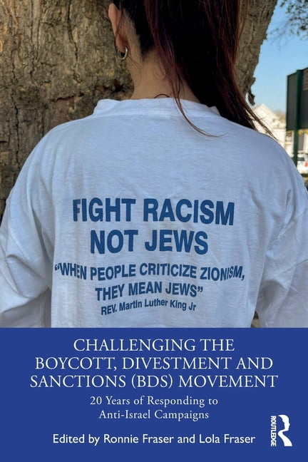 Challenging the Boycott, Divestment and Sanctions (BDS) Movem... - 9781032218809