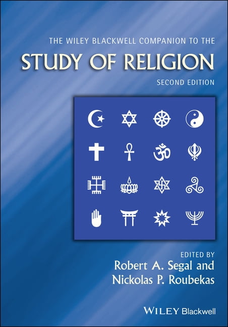 The Wiley Blackwell Companion to the Study of Religion by Rob... - 9780470656563