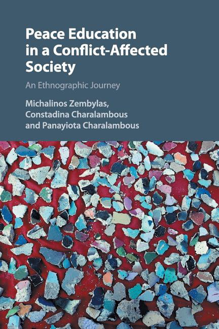 Peace Education in a Conflict-Affected Society by Michalinos ... - 9781107652828