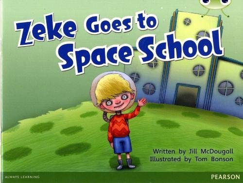 Bug Club Guided Fition Year 1 Blue A Zeke Goes to Space School by Jill McDougall - Image 5