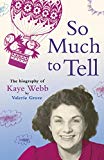So Much To Tell by Valerie Grove - 9780670919086