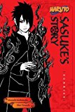 Naruto: Sasuke's Story--Sunrise Volume 6