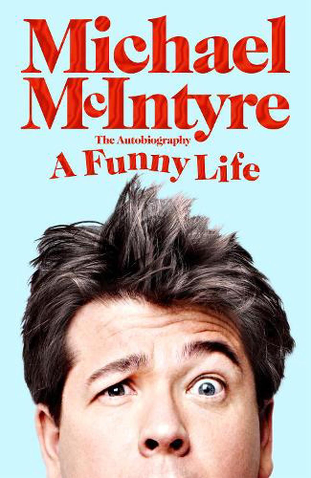 A Funny Life by Michael McIntyre - - Image 4
