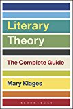 Literary Theory: The Complete Guide by Mary  Klages (Paperback Book)