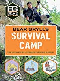 Bear Grylls World Adventure Survival Camp (Bear Grylls Books) by Bear Grylls The