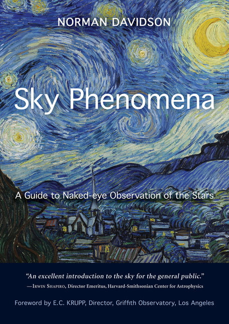 Sky Phenomena: A Guide to Naked-eye Observation of  by Norman Davidson PAPERBACK
