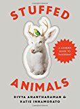 Stuffed Animals: A Modern Guide to Taxidermy by Divya Anantharaman HARDBACK - Image 3