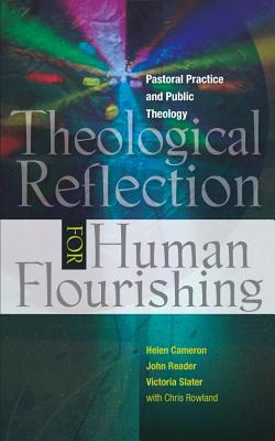 John Reader Unisex Multicolor Theological Reflection For Human Flourishing: Pastoral Practice - Image 2