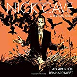 Nick Cave & The Bad Seeds: An Art Book