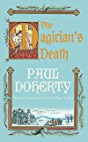 The Magician's Death (Hugh Corbett Mysteries, Book 14): A Twisting Medieval Mystery Of Intrigue And Suspense (Hugh Corbett Mysteries 14) Size 14