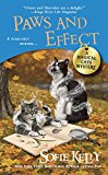 Paws and Effect : A Magical Cats Mystery: 8 - Sofie Kelly
