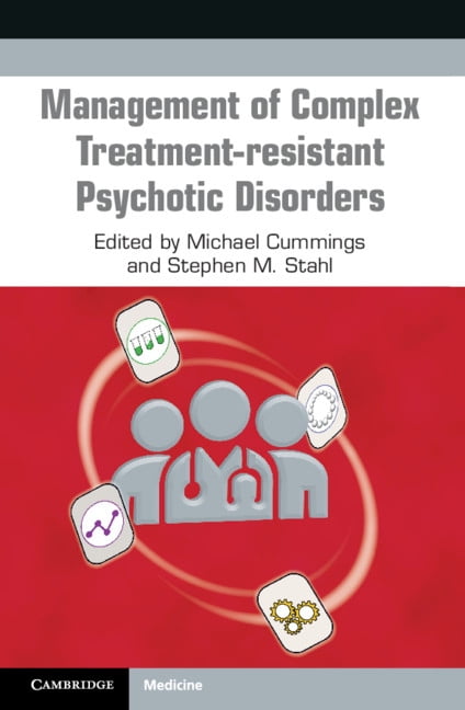 Management of Complex Treatment-resistant Psychotic Disorders... - - Image 5