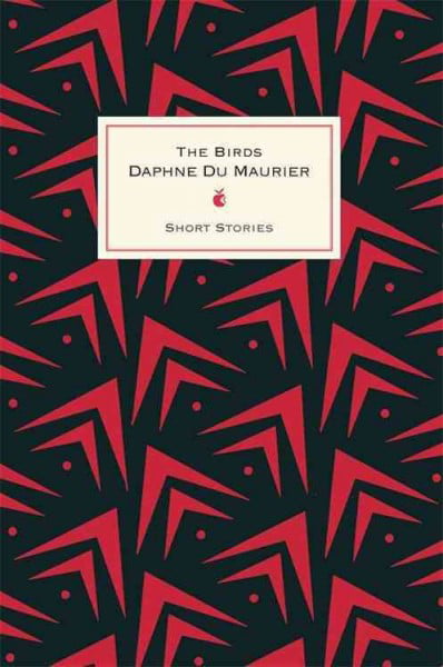 The Birds And Other Stories