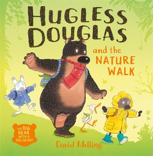 Hugless Douglas and the Nature Walk By David Melling