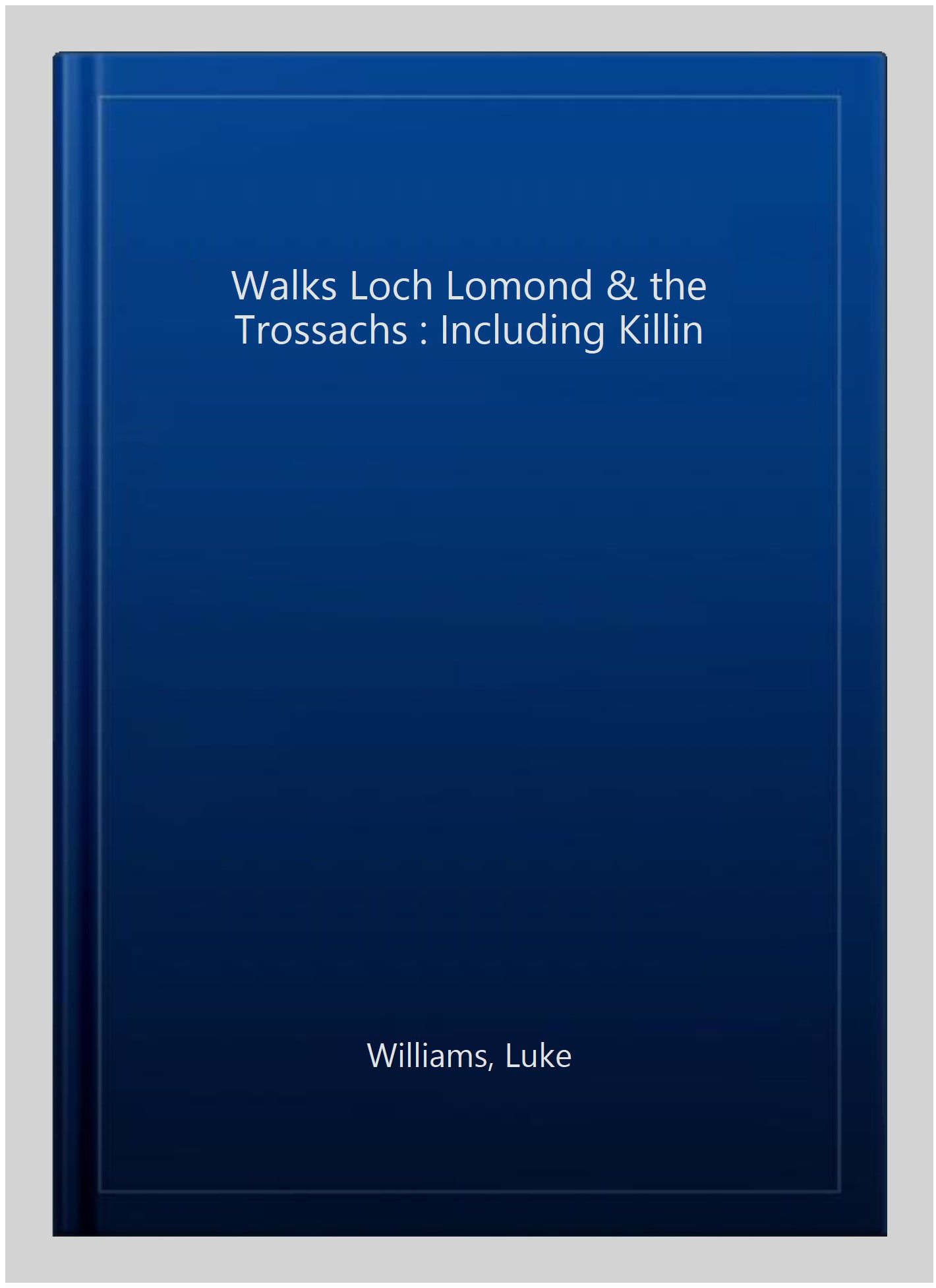 Walks Loch Lomond & The Trossachs