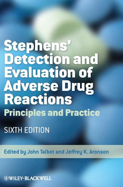 Stephens' Detection and Evaluation of Adverse Drug Reactions ... - 9780470986349