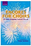 Encores for Choirs 1 by Peter Gritton -