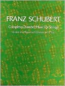 Complete Chamber Music for Strings: He Quintet in C Major,... - Franz Schubert