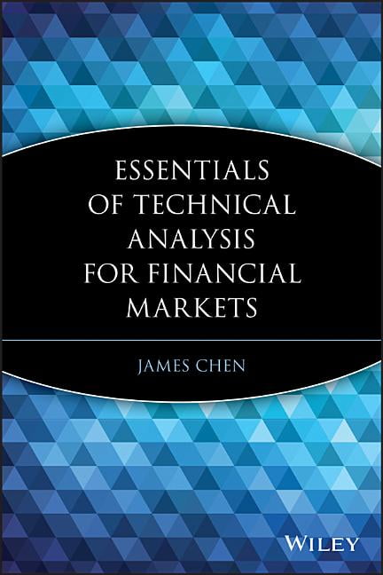 Essentials of Technical Analysis for Financial Markets by Jam... - 9780470537299