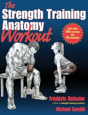 The Strength Training Anatomy Workout