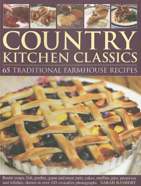 Country Kitchen Classics by Sarah Banbery PAPERBACK 9781780191485