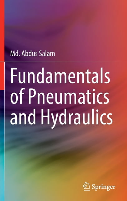 Fundamentals of Pneumatics and Hydraulics - 9789811908545