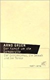 Der Kampf um die Demokratie Der Extremismus die Gewalt und der Terror