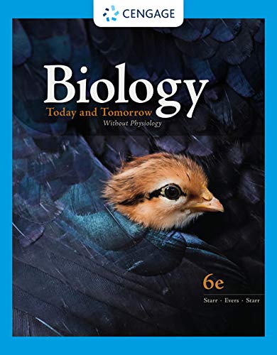 Biology Today and Tomorrow Without Physiology by Cecie Starr,... - 9780357127551