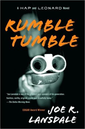 Rumble Tumble: A Hap and Leonard Novel (5). Lansdale 9780307455512 New<|