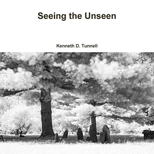 Tunnell - Seeing the Unseen - New paperback or softback - 82 - X555z