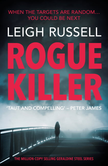 Rogue Killer (A DI Geraldine Steel Thriller Book 12), Leigh Russell, Very Good c