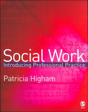 Social Work: Introducing Professional Practice-Patricia Higham - Image 2