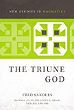 The Triune God by Fred Sanders, Michael Allen, Scott R. Swain - 9780310491491
