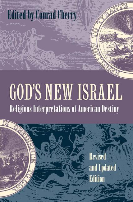 God's New Israel by Conrad Cherry - 9780807847541