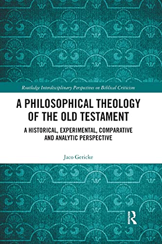 A Philosophical Theology of the Old Testament - 9781032175898