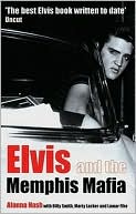 Elvis and the Memphis Mafia
